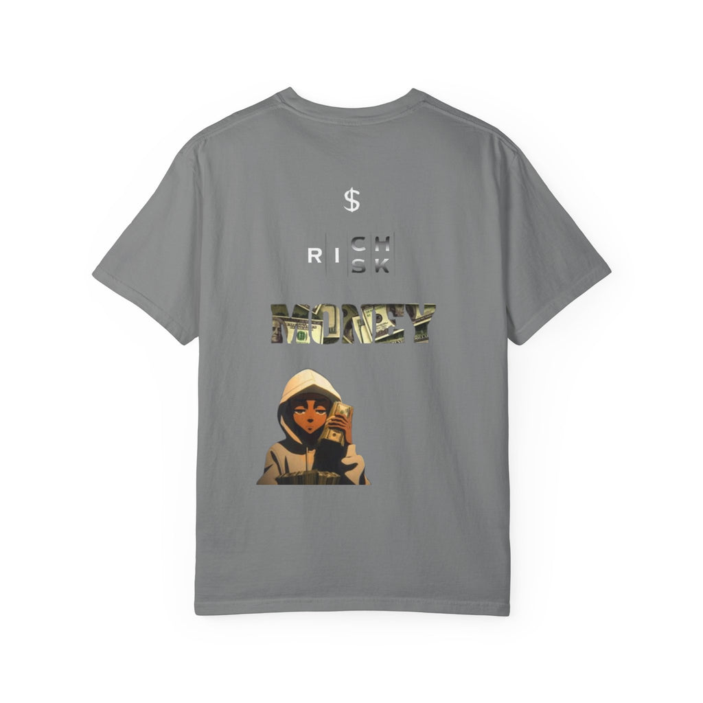 Risk to build Rich — Unisex Garment-Dyed T-shirt