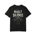 Built in Silence — Unisex Garment-Dyed T-shirt