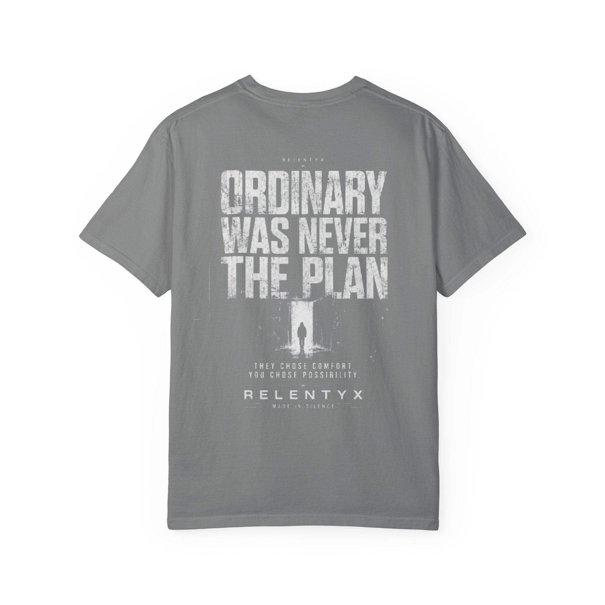 Ordinary Was Never The Plan - Unisex Garment-Dyed T-shirt