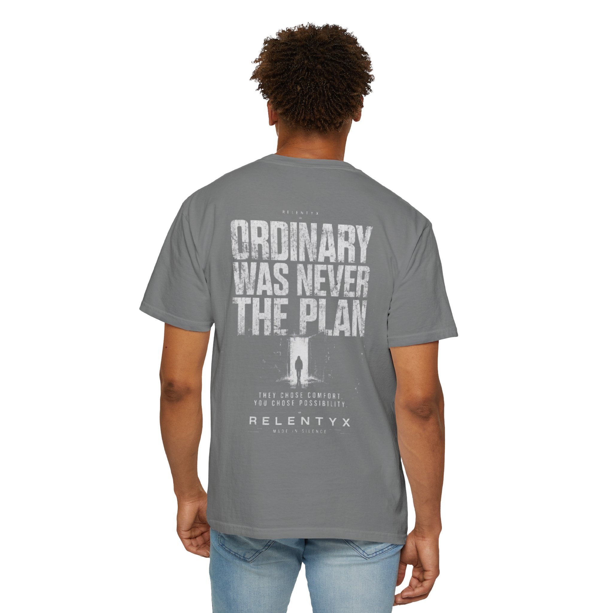 Ordinary Was Never The Plan - Unisex Garment-Dyed T-shirt